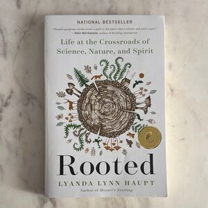 🌈4/$20🌈 Rooted: Life at the Crossroads of Science, Nature, and Spirit by Lyanda